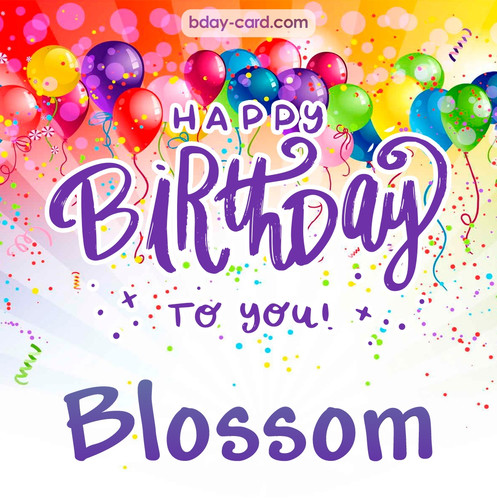Beautiful Happy Birthday images for Blossom