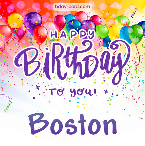 Beautiful Happy Birthday images for Boston