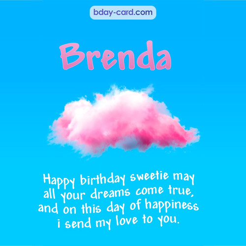 Happiest birthday pictures for Brenda - dreams come true