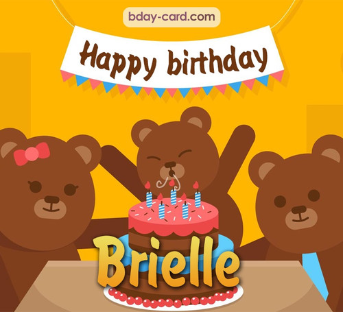 Bday images for Brielle with bears