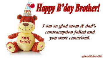 Funny birthday quotes for brothers with images