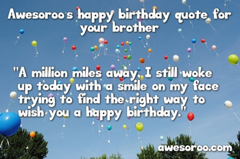 317 Happy birthday brother status quotes amp wishes