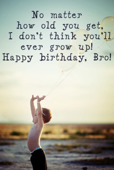 200 Mind blowing happy birthday brother wishes amp quotes...