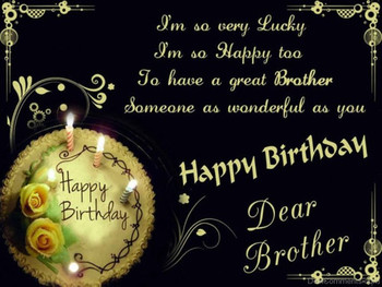 Happy birthday dear brother desments