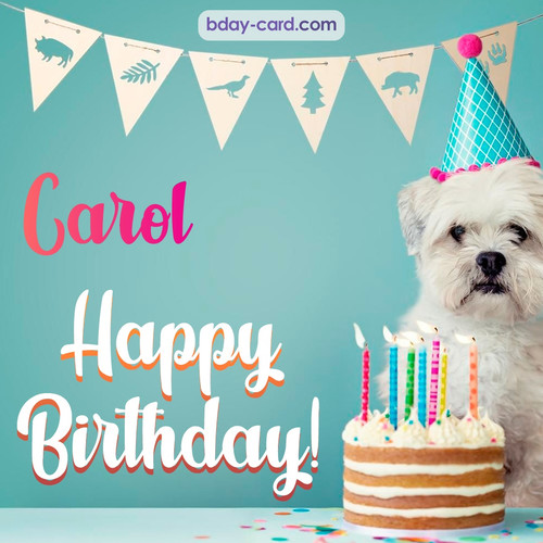 Happiest Birthday pictures for Carol with Dog