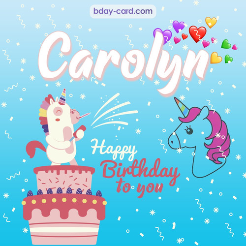Happy Birthday pics for Carolyn with Unicorn