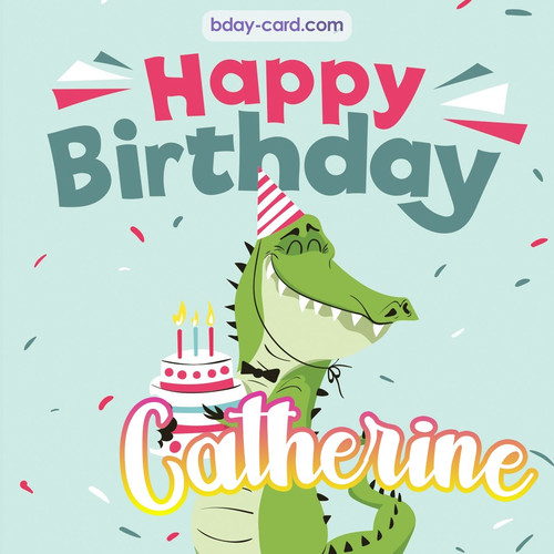 Happy Birthday images for Catherine with crocodile