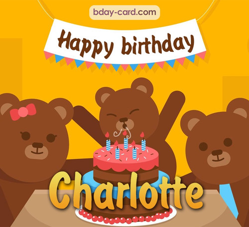 Bday images for Charlotte with bears