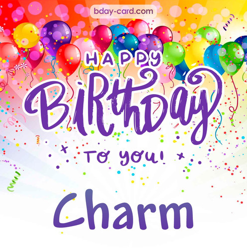 Beautiful Happy Birthday images for Charm