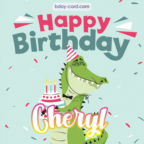 Happy Birthday images for Cheryl with crocodile