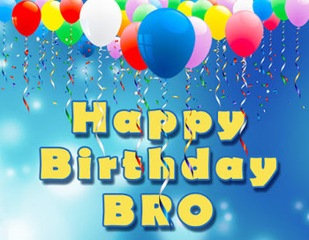 Happy birthday brother best birthday wishes for your brot...