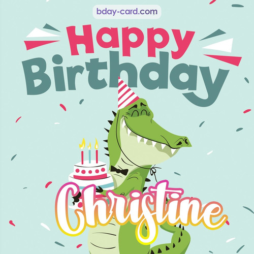 Happy Birthday images for Christine with crocodile