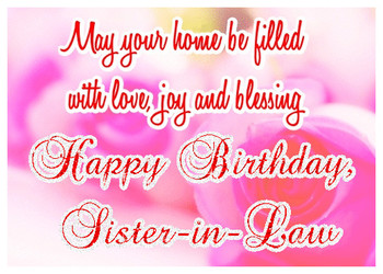 HAPPY-BIRTHDAY-SISTER-IN-LAW-ECARD-(2)---Greetingshare.com