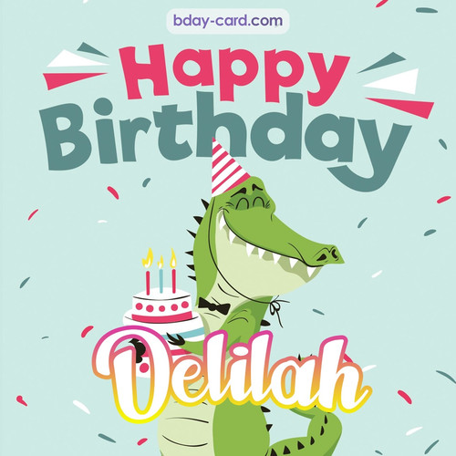 Happy Birthday images for Delilah with crocodile