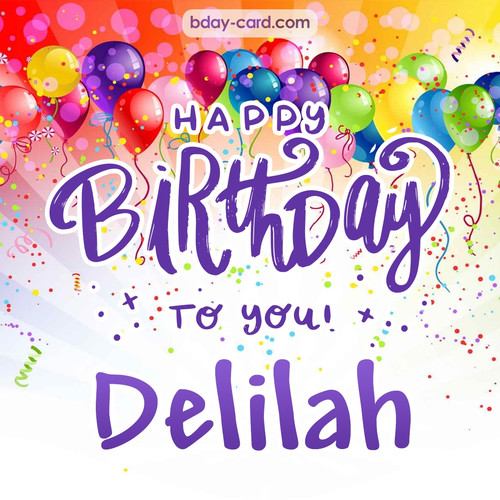 Beautiful Happy Birthday images for Delilah