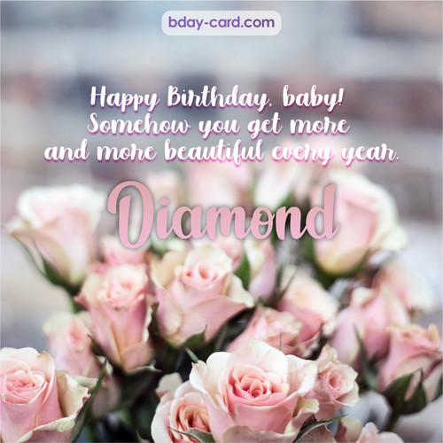 Happy Birthday pics for my baby Diamond