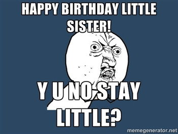 70 Happy birthday sister funny meme quotes amp wishes
