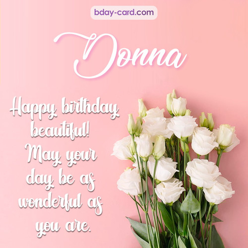 Beautiful Happy Birthday images for Donna with Flowers