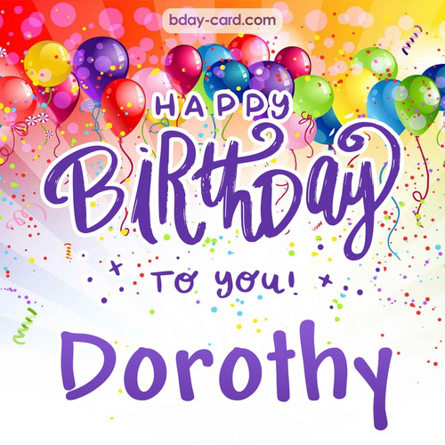 Beautiful Happy Birthday images for Dorothy