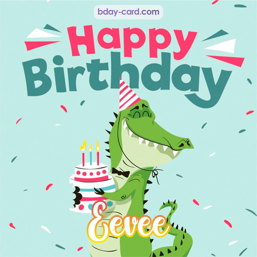 Happy Birthday images for Eevee with crocodile