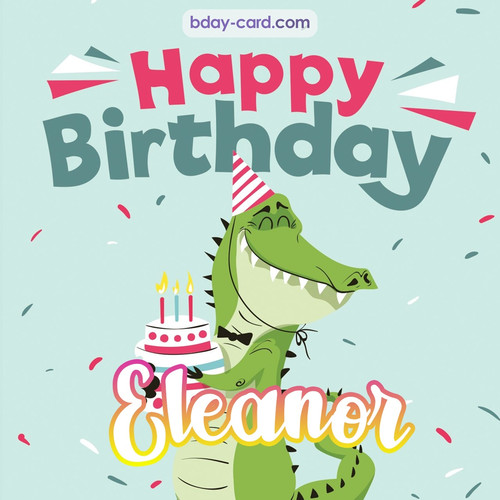 Happy Birthday images for Eleanor with crocodile