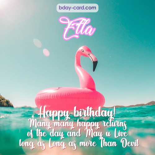 Happy Birthday pic for Ella with flamingo