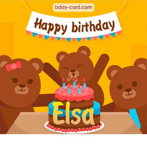 Bday images for Elsa with bears