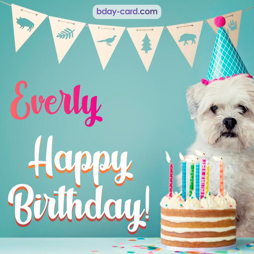 Happiest Birthday pictures for Everly with Dog
