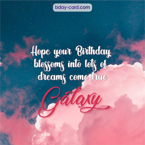 Birthday pictures for Galaxy with clouds