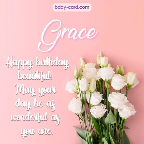 Beautiful Happy Birthday images for Grace with Flowers