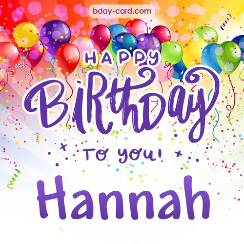 Beautiful Happy Birthday images for Hannah