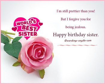 Happy birthday wishes for sister wordings and messages