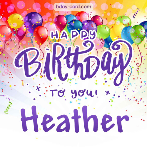 Beautiful Happy Birthday images for Heather