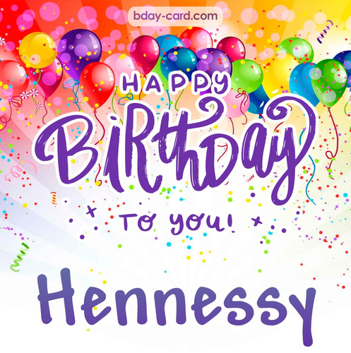 Beautiful Happy Birthday images for Hennessy