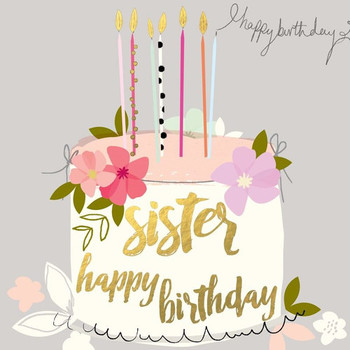 Happy Birthday Wishes Images for Sister Cute Sis Bday Greeting Quotes
