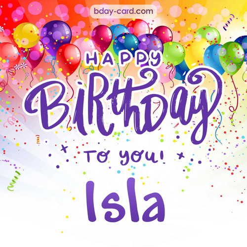 Beautiful Happy Birthday images for Isla