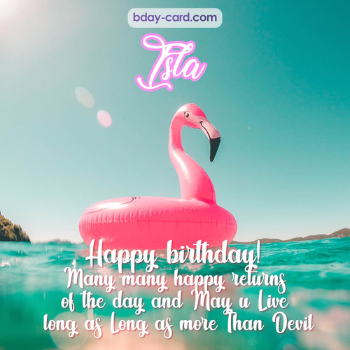 Happy Birthday pic for Isla with flamingo