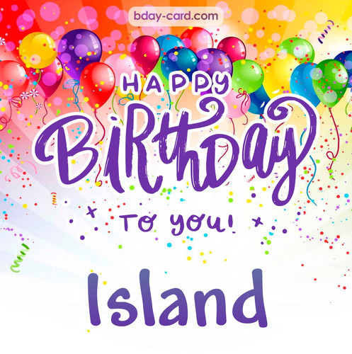 Beautiful Happy Birthday images for Island