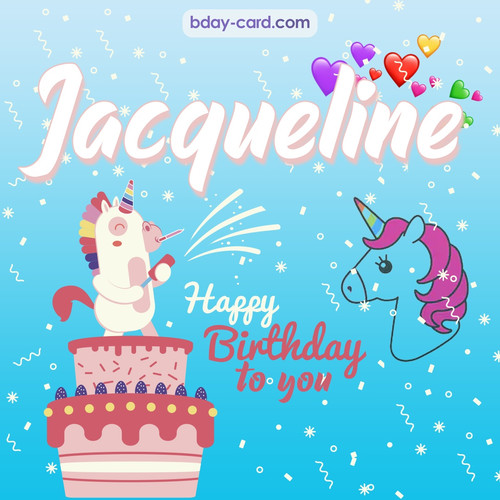 Happy Birthday pics for Jacqueline with Unicorn