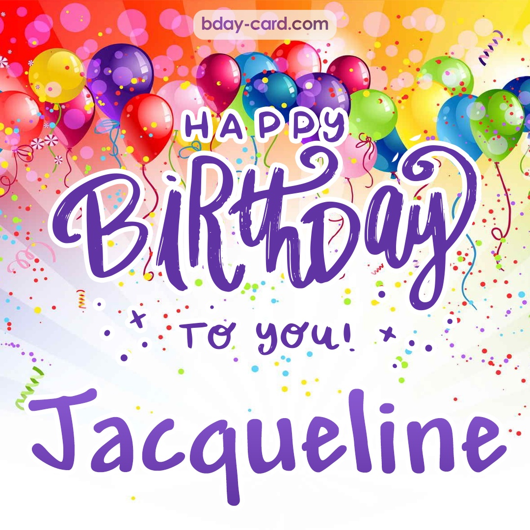 Beautiful Happy Birthday images for Jacqueline