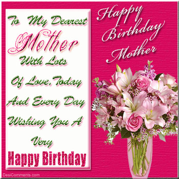 Happy birthday quotes for mom birthday wishes for mother