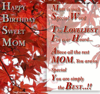 Happy birthday sweet mom desments