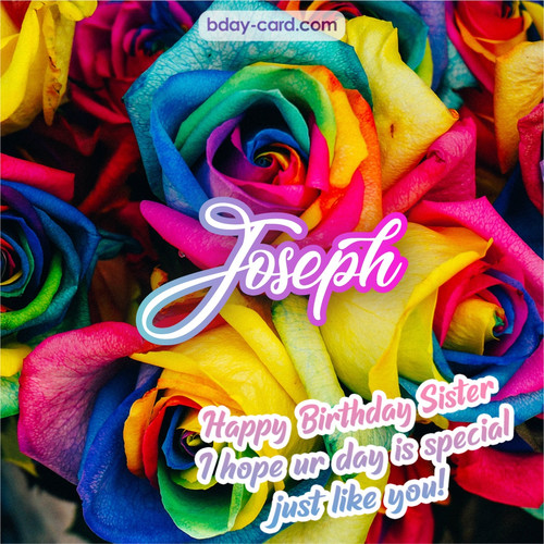 Happy Birthday pictures for sister Joseph
