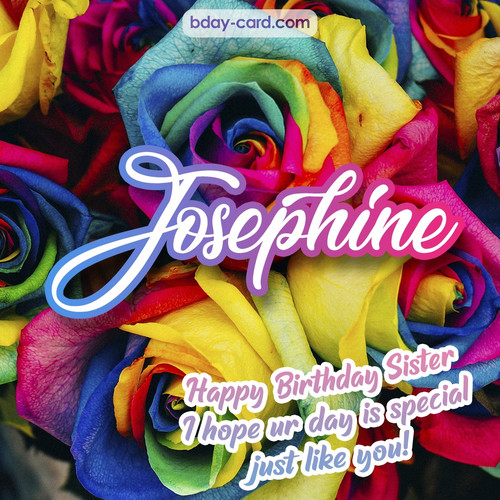 Happy Birthday pictures for sister Josephine