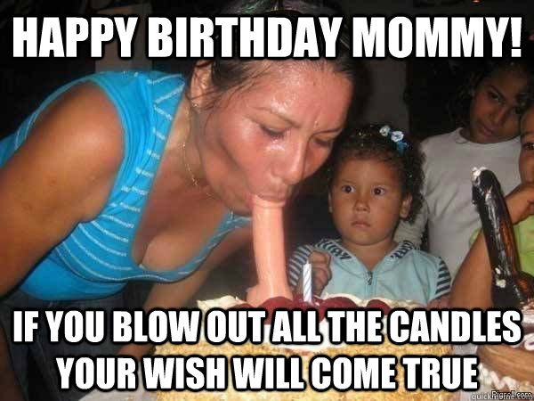 Funny Mom Birthday Meme From Daughter - Daily Quotes