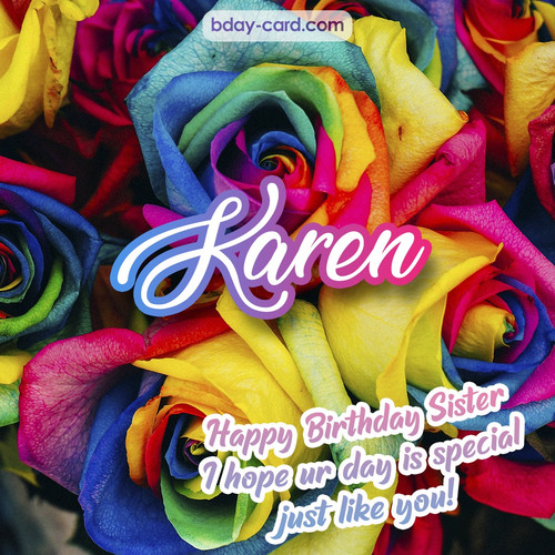 Happy Birthday pictures for sister Karen