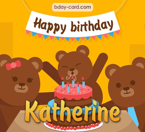 Bday images for Katherine with bears