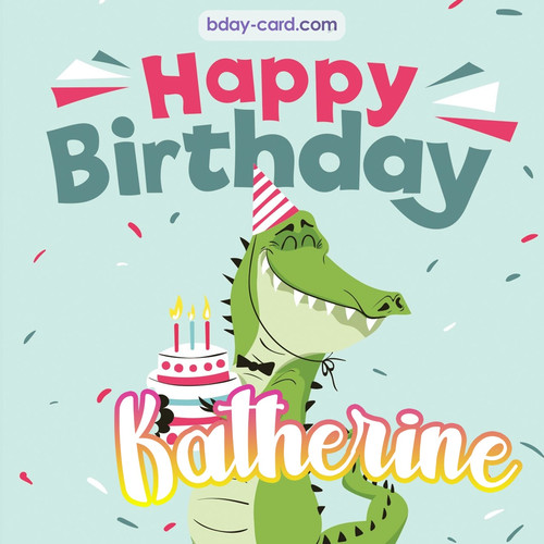 Happy Birthday images for Katherine with crocodile