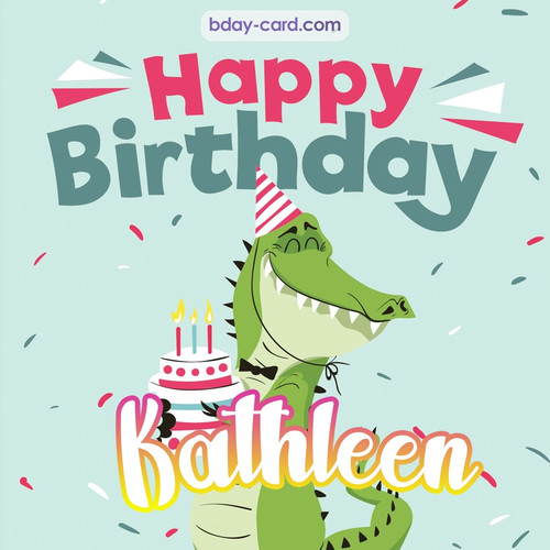 Happy Birthday images for Kathleen with crocodile