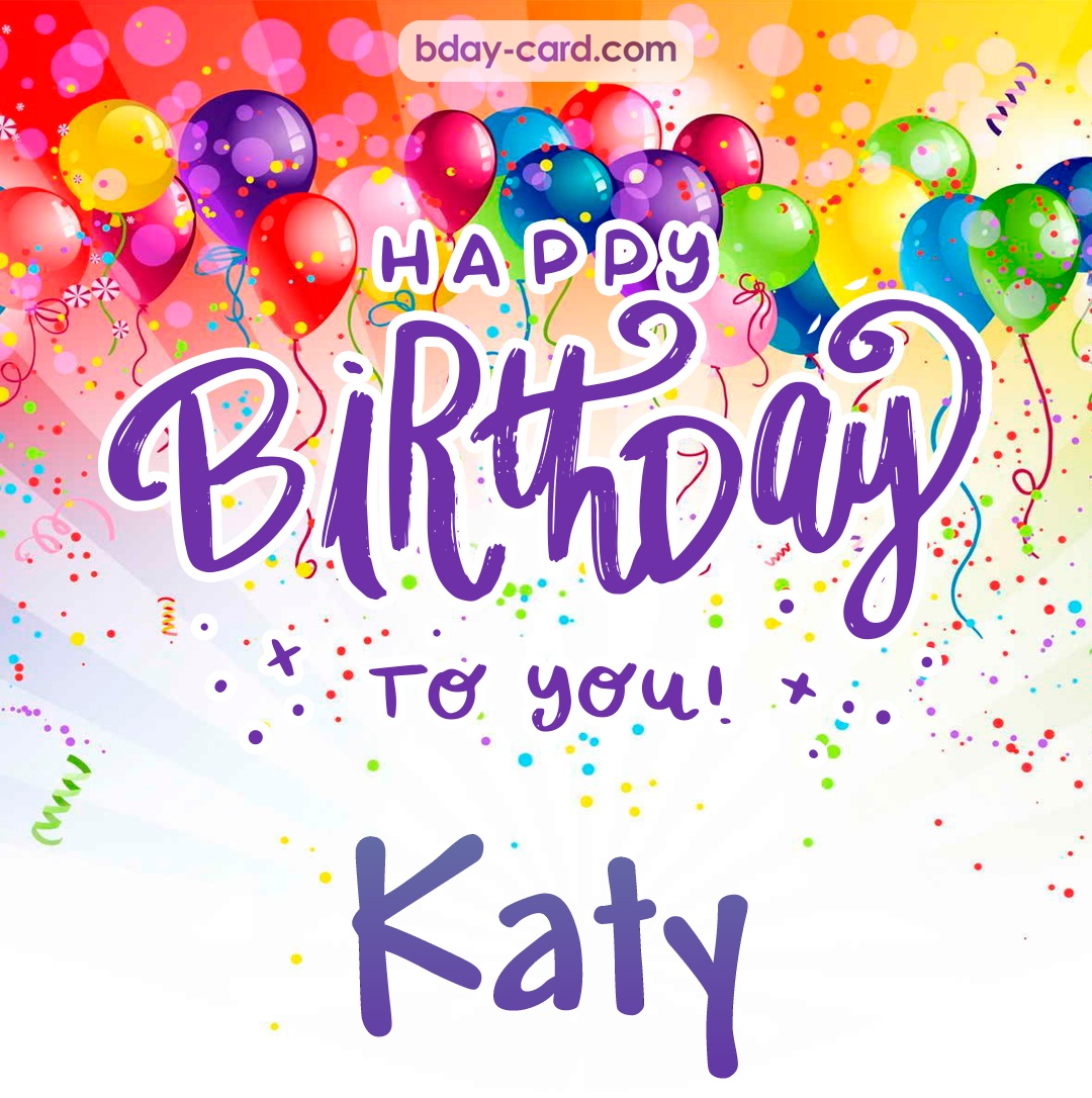Beautiful Happy Birthday images for Katy
